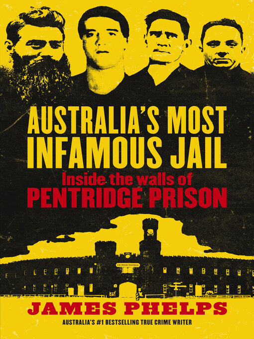 Title details for Australia's Most Infamous Jail by James Phelps - Wait list